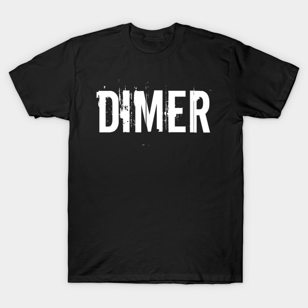 Dimer - Basketball Video Game Popular Slang Saying T-Shirt by MaystarUniverse